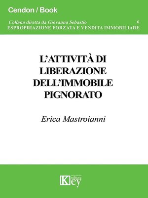 cover image of L'attività di liberazione dell'immobile pignorato